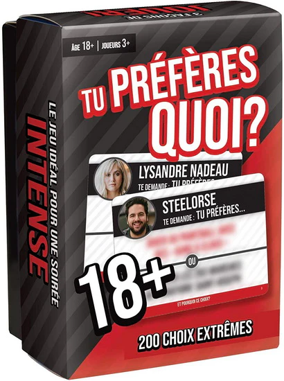 Tu préfères quoi? 18+